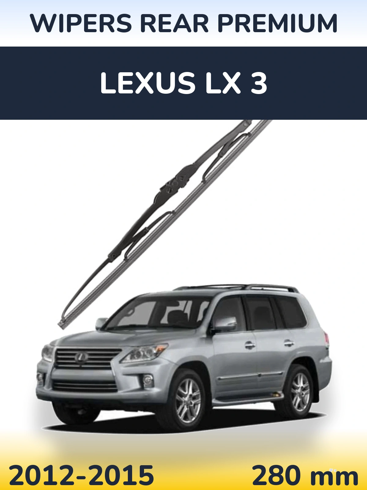 Tylna wycieraczka WIPERS REAR PREMIUM 280 mm do Lexus LX 3 2012-2015