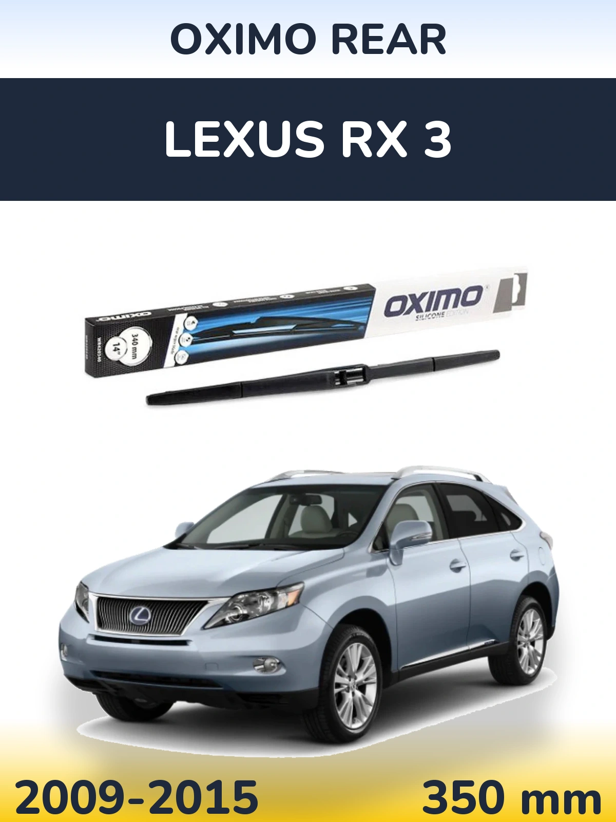 Задний дворник Oximo Rear 350 мм для Lexus RX 3 2009-2015