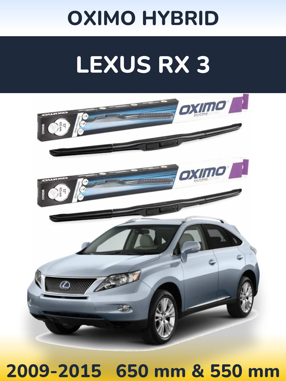 Комплект передних дворников Oximo Hybrid 650 & 550 мм для Lexus RX 3 2009-2015