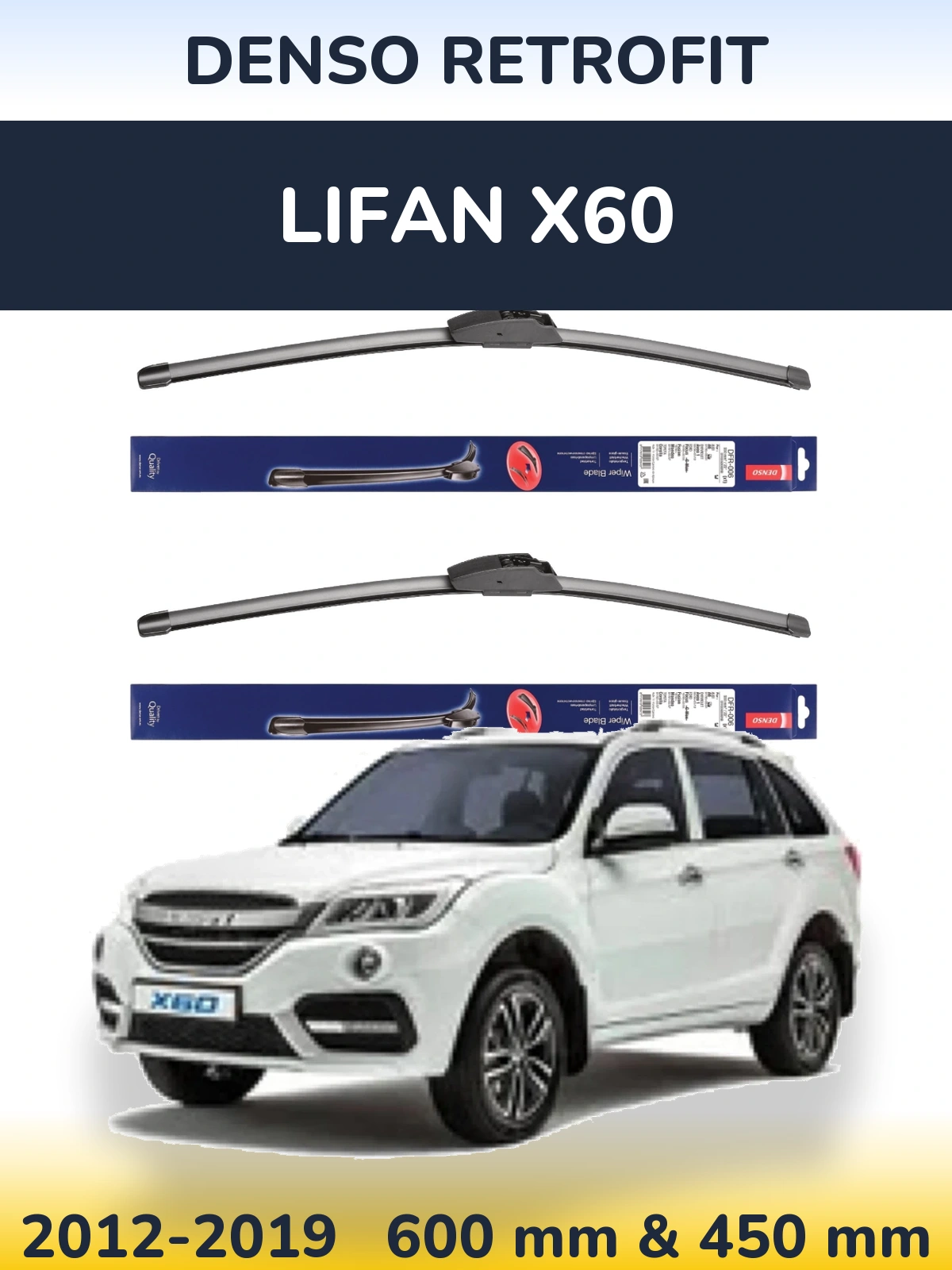 Komplet przednich wycieraczek Denso Retrofit 600 & 450 mm do Lifan X60 2012-2019