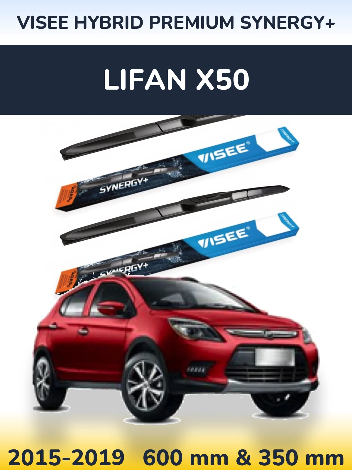 Komplet przednich wycieraczek VISEE HYBRID PREMIUM SYNERGY+ 600 & 350 mm do Lifan X50 2015-2019