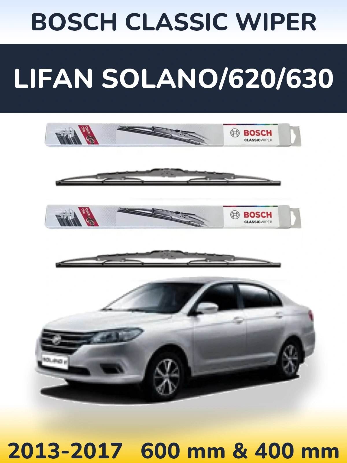 Komplet przednich wycieraczek BOSCH Classic Wiper 600 & 400 mm do Lifan Solano/620/630 2013-2017