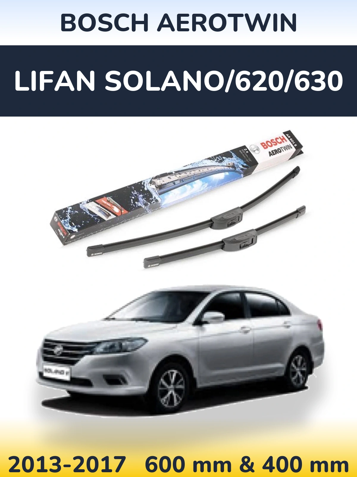 Komplet przednich wycieraczek BOSCH AeroTwin 600 & 400 mm do Lifan Solano/620/630 2013-2017