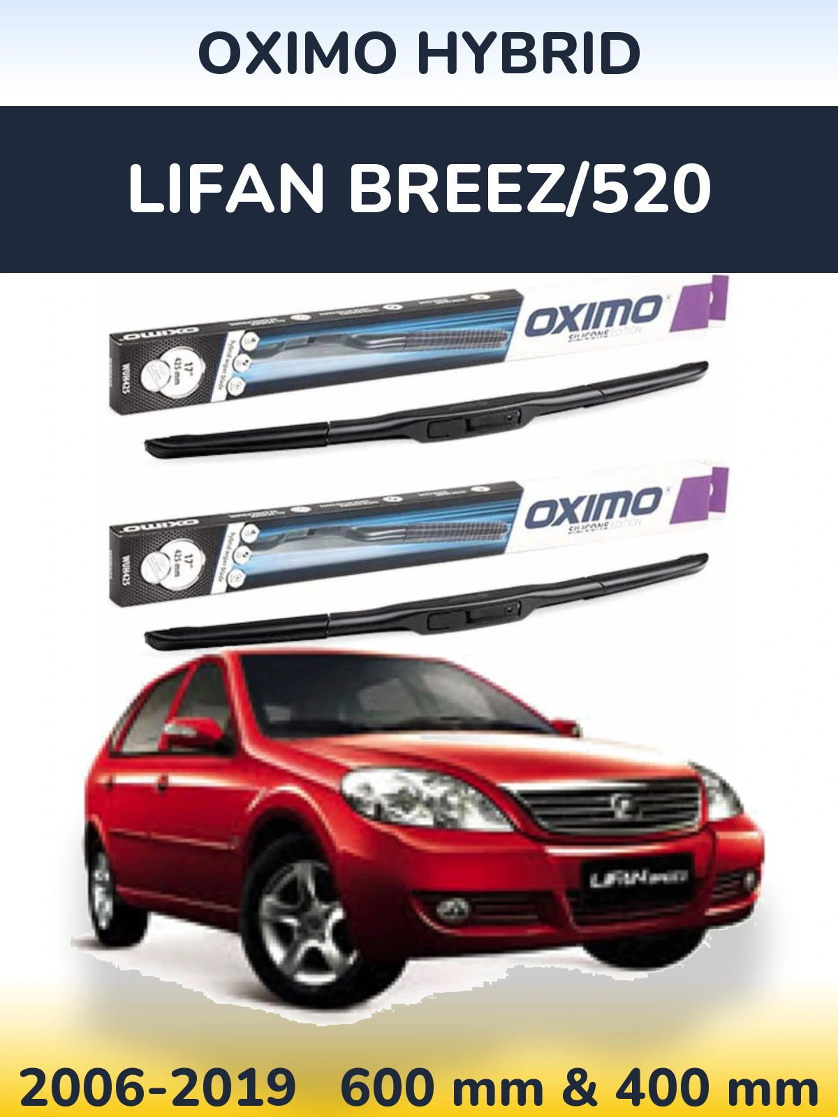 Komplet przednich wycieraczek Oximo Hybrid 600 & 400 mm do Lifan Breez/520 2006-2019