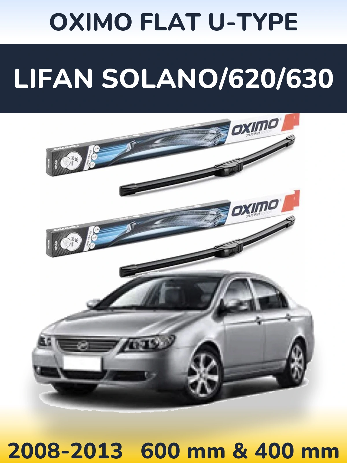 Komplet przednich wycieraczek Oximo Flat U-type 600 & 400 mm do Lifan Solano/620/630 2008-2013