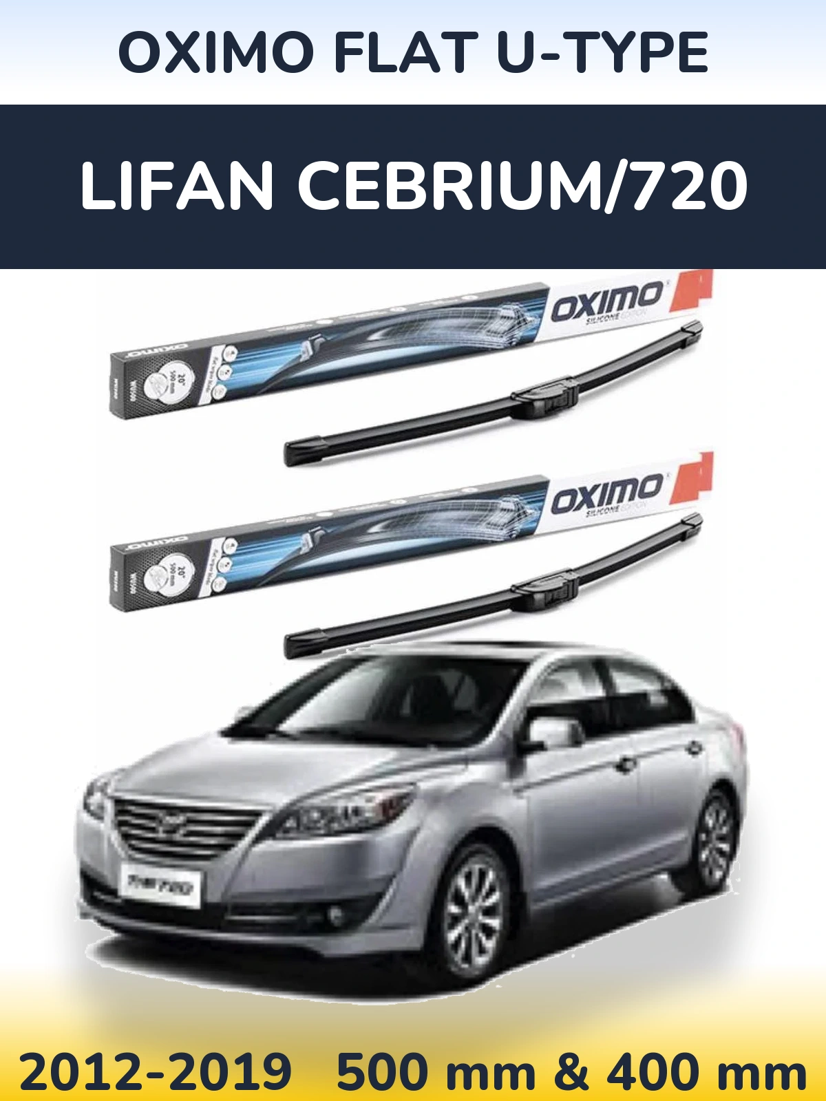 Komplet przednich wycieraczek Oximo Flat U-type 500 & 400 mm do Lifan Cebrium/720 2012-2019