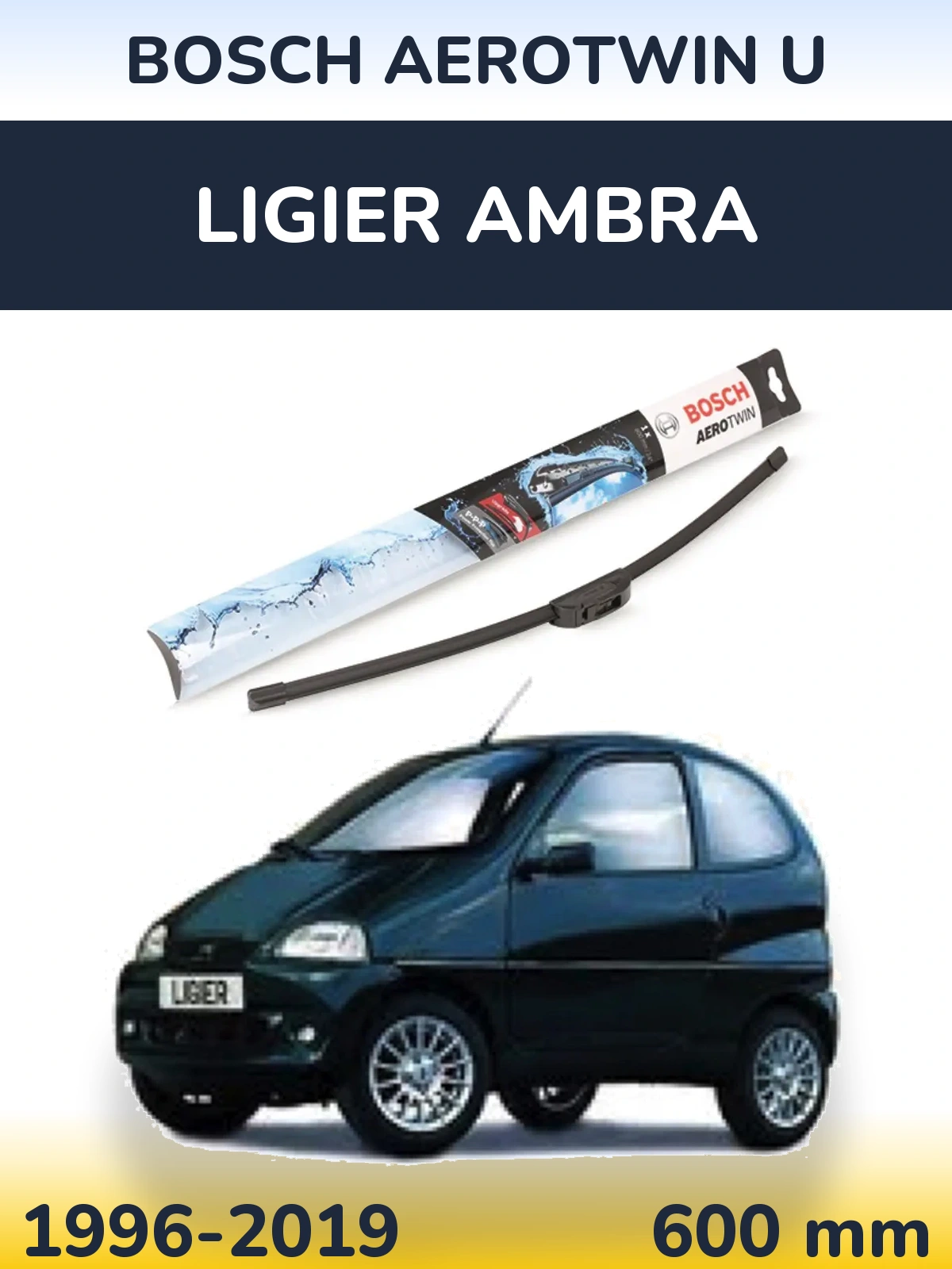 Przednia wycieraczka BOSCH AeroTwin U 600 mm do Ligier Ambra 1996-2019