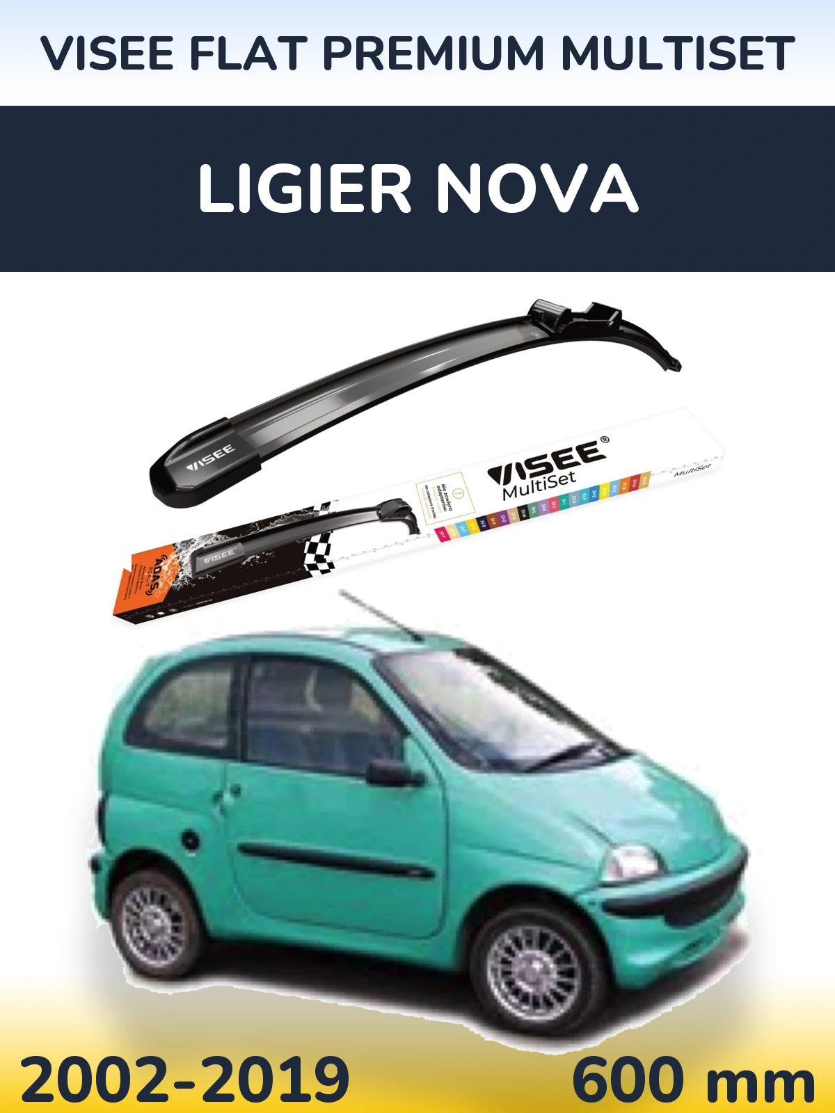 Front wiper blade VISEE FLAT PREMIUM MultiSet 600 mm for Ligier Nova 2002-2019