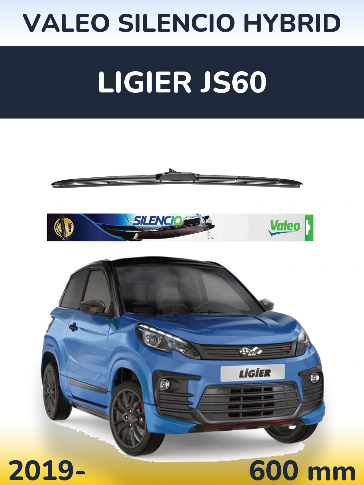 Front wiper blade Valeo Silencio Hybrid 600 mm for Ligier JS60 2019-2026