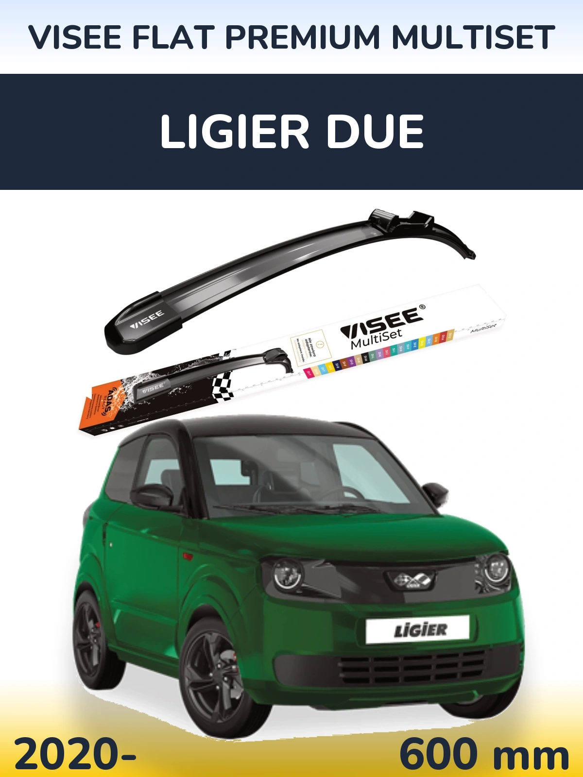 Przednia wycieraczka VISEE FLAT PREMIUM MultiSet 600 mm do Ligier Due 2020-2026