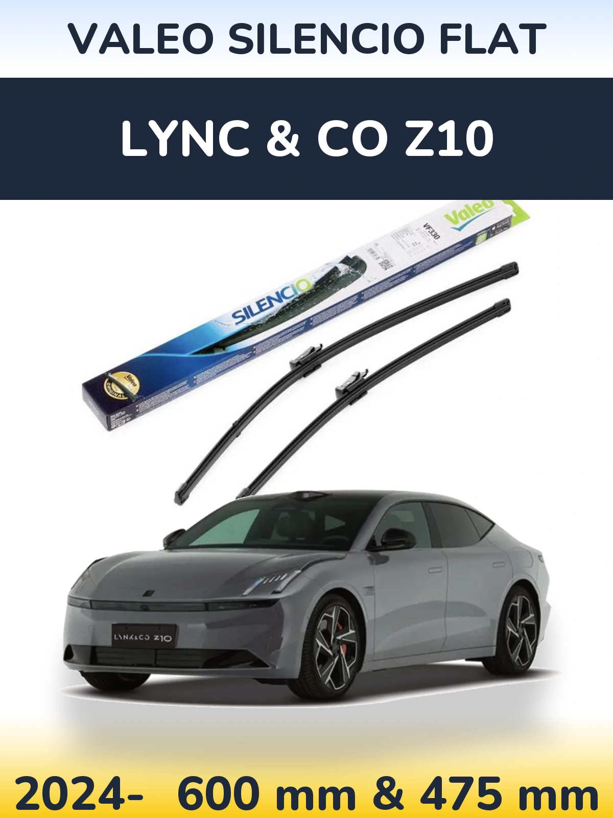Komplet przednich wycieraczek Valeo Silencio Flat 600 & 475 mm do Lync & Co Z10 2024-2026