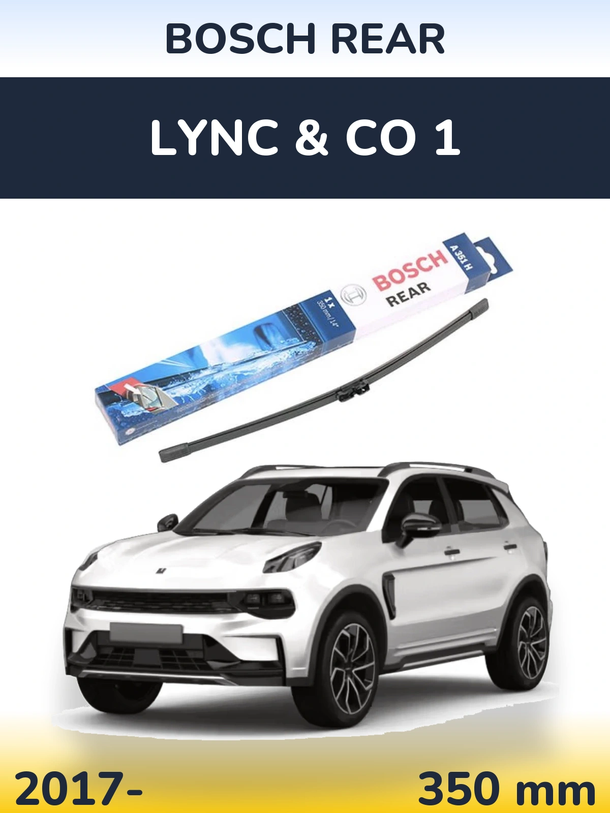 Задний дворник BOSCH Rear 350 мм для Lync & Co 1 2017-2026