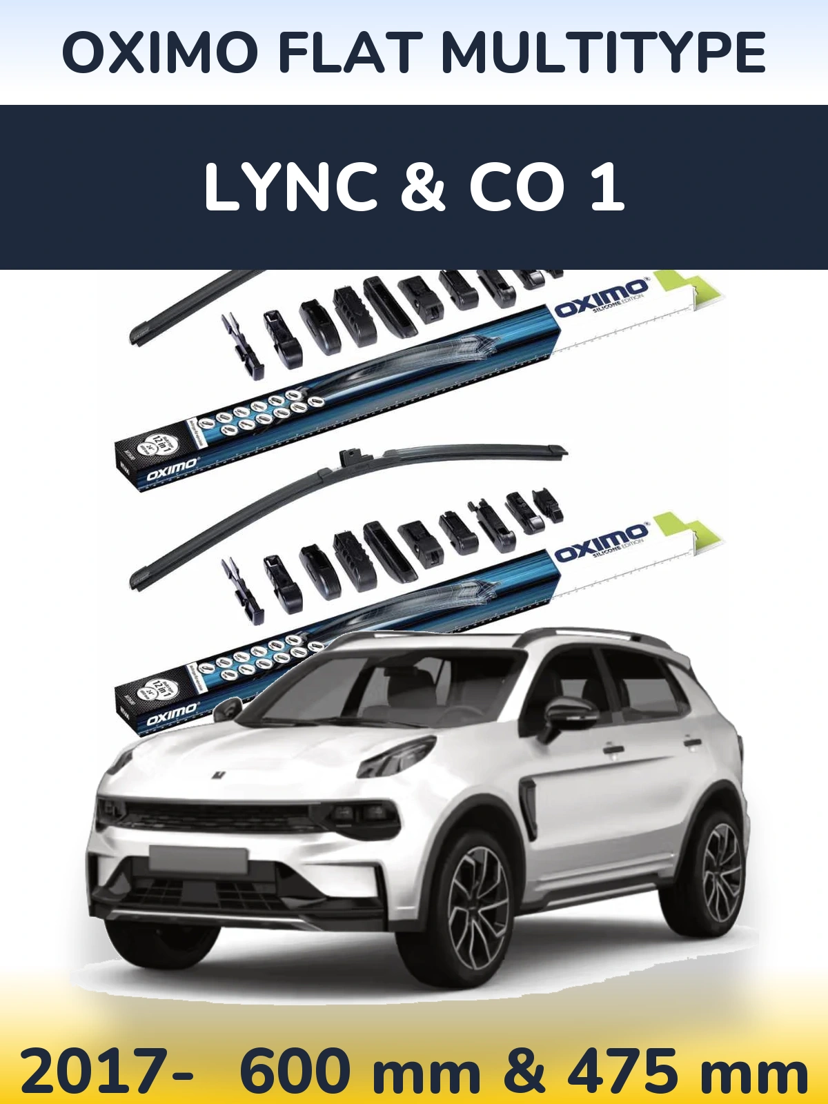 Komplet przednich wycieraczek Oximo Flat MultiType 600 & 475 mm do Lync & Co 1 2017-2026
