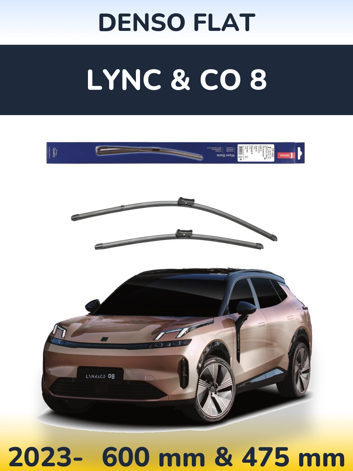 Komplet przednich wycieraczek Denso Flat 600 & 475 mm do Lync & Co 8 2023-2026
