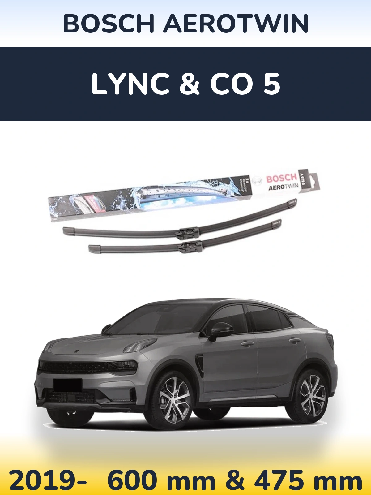 Front wiper blade set BOSCH AeroTwin 600 & 475 mm for Lync & Co 5 2019-2026