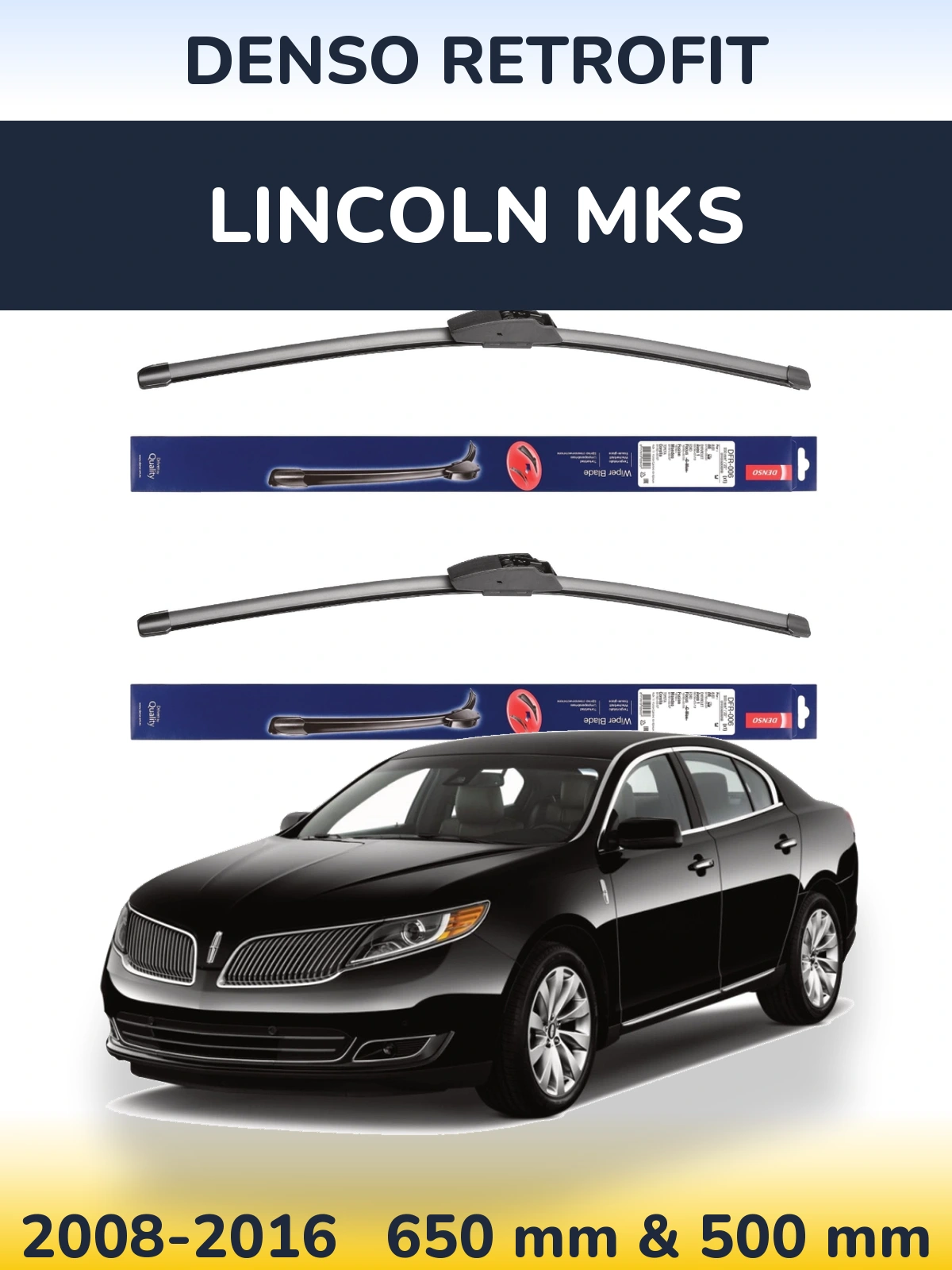 Komplet przednich wycieraczek Denso Retrofit 650 & 500 mm do Lincoln MKS 2008-2016