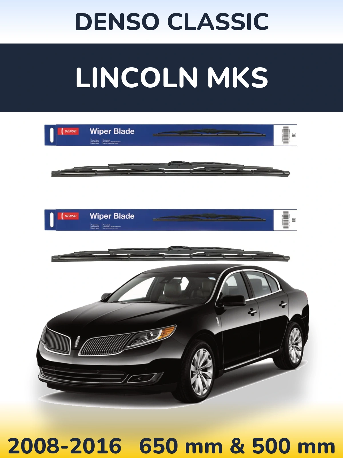 Front wiper blade set Denso Classic 650 & 500 mm for Lincoln MKS 2008-2016