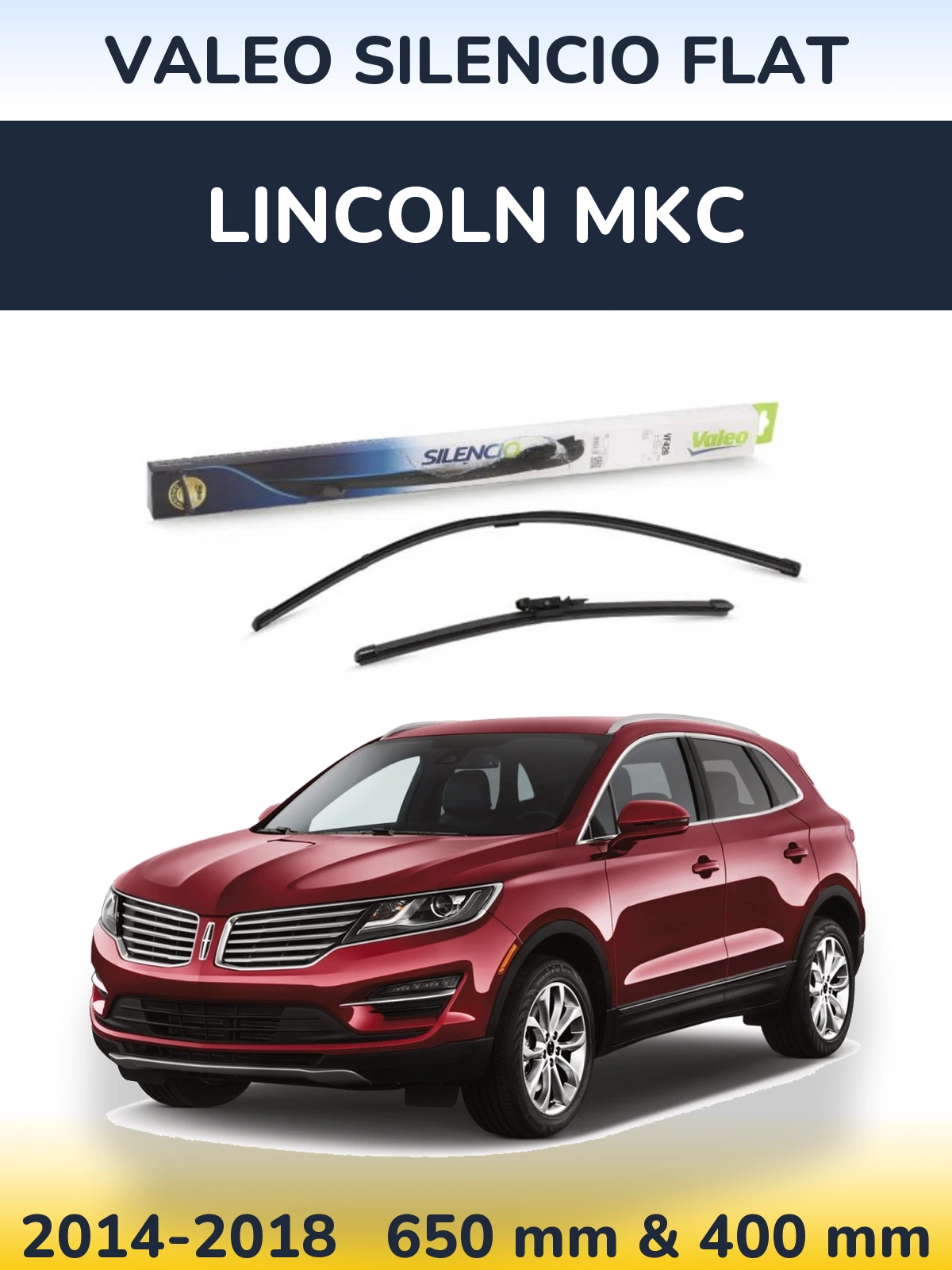 Komplet przednich wycieraczek Valeo Silencio Flat 650 & 400 mm do Lincoln MKC 2014-2018