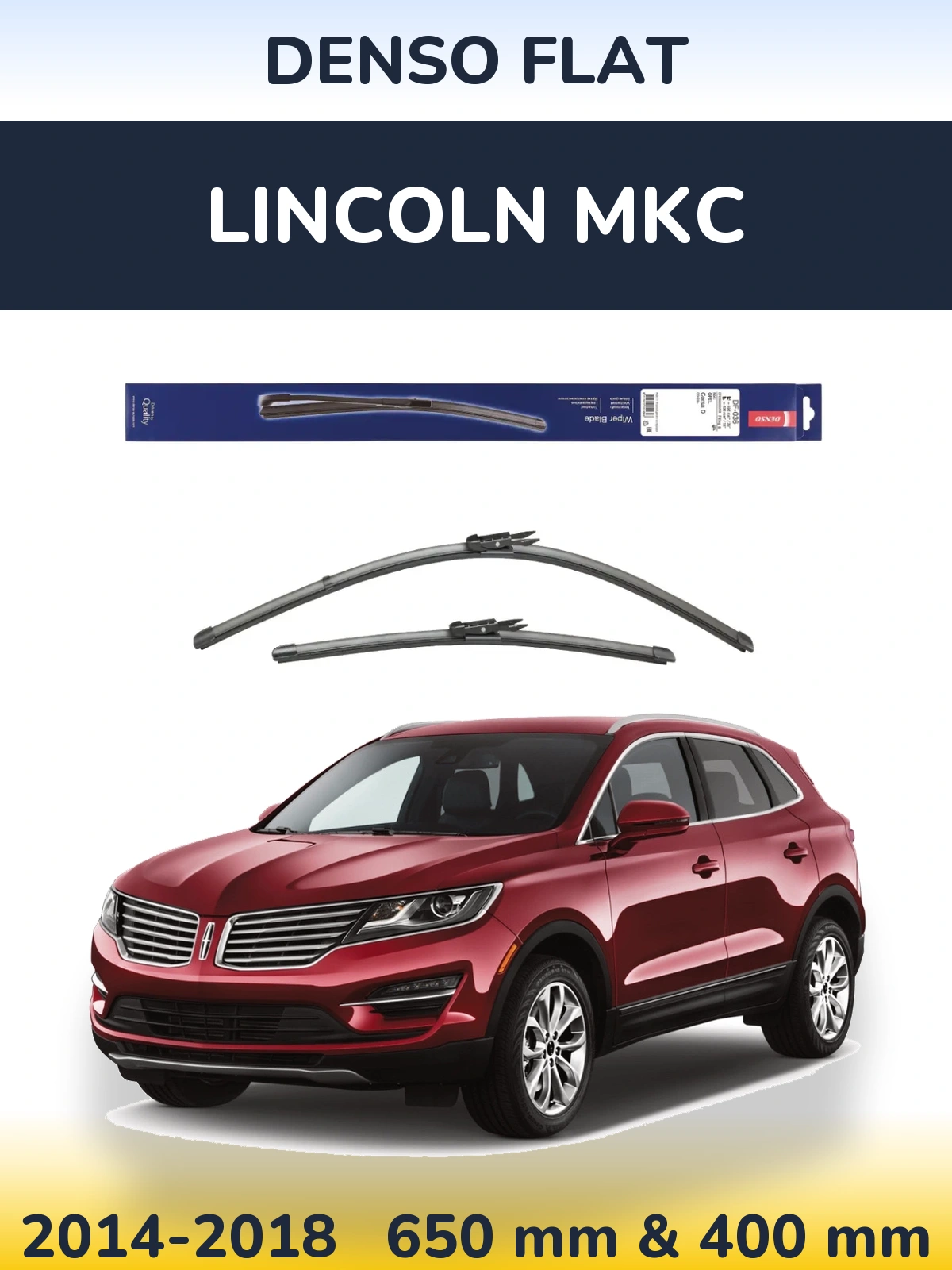 Комплект передних дворников Denso Flat 650 & 400 мм для Lincoln MKC 2014-2018