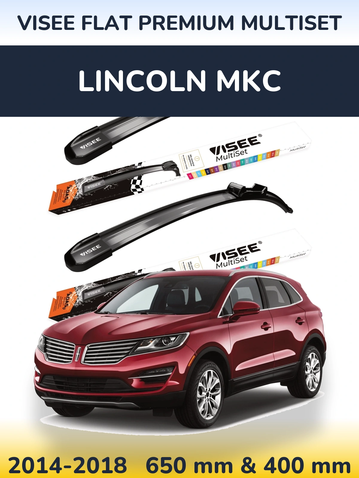 Komplet przednich wycieraczek VISEE FLAT PREMIUM MultiSet 650 & 400 mm do Lincoln MKC 2014-2018