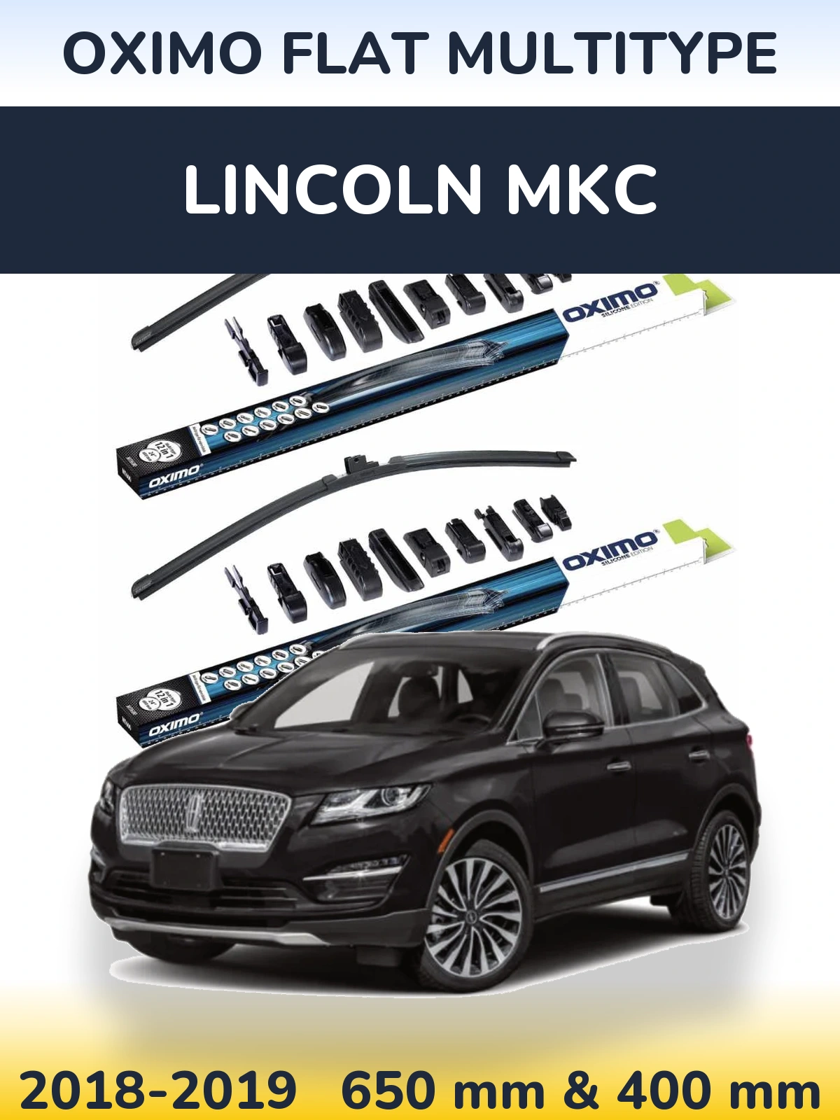 Komplet przednich wycieraczek Oximo Flat MultiType 650 & 400 mm do Lincoln MKC 2018-2019