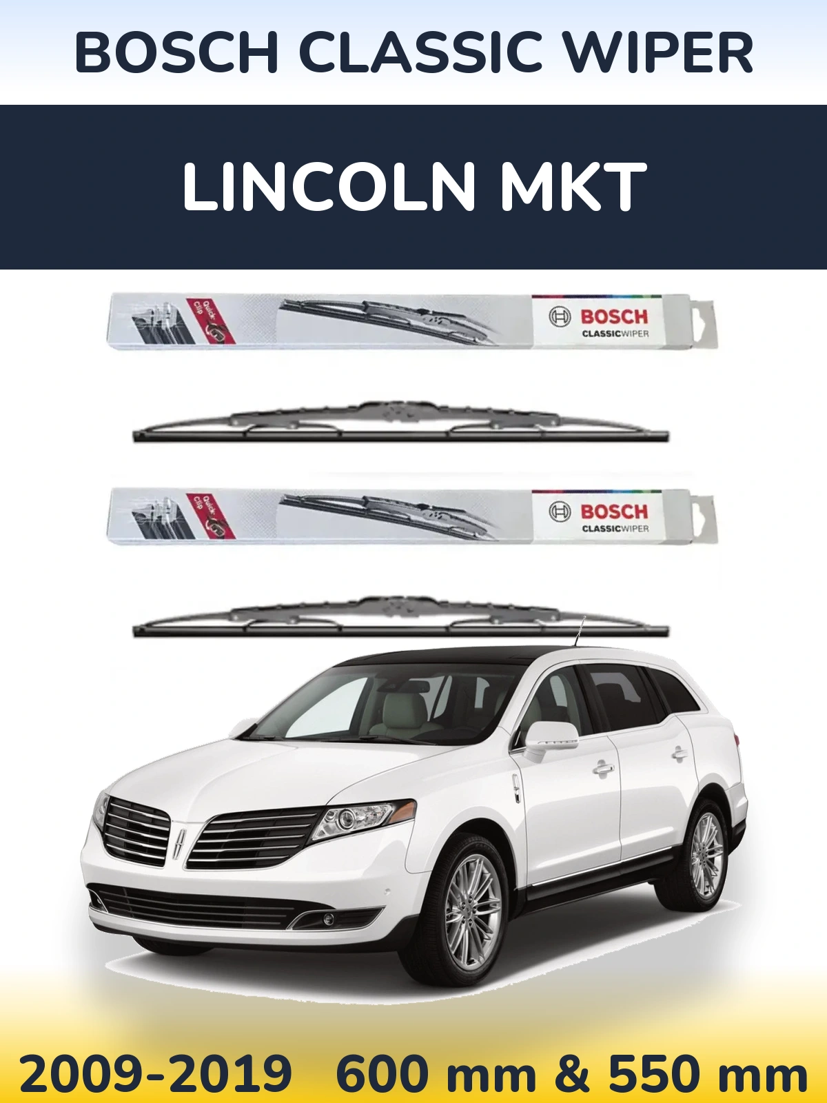 Komplet przednich wycieraczek BOSCH Classic Wiper 600 & 550 mm do Lincoln MKT 2009-2019
