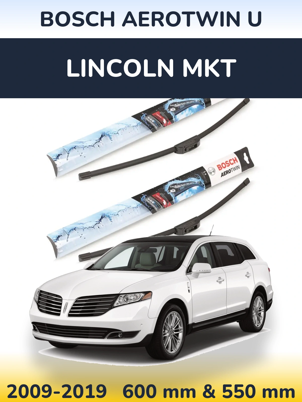Комплект передних дворников BOSCH AeroTwin U 600 & 550 мм для Lincoln MKT 2009-2019