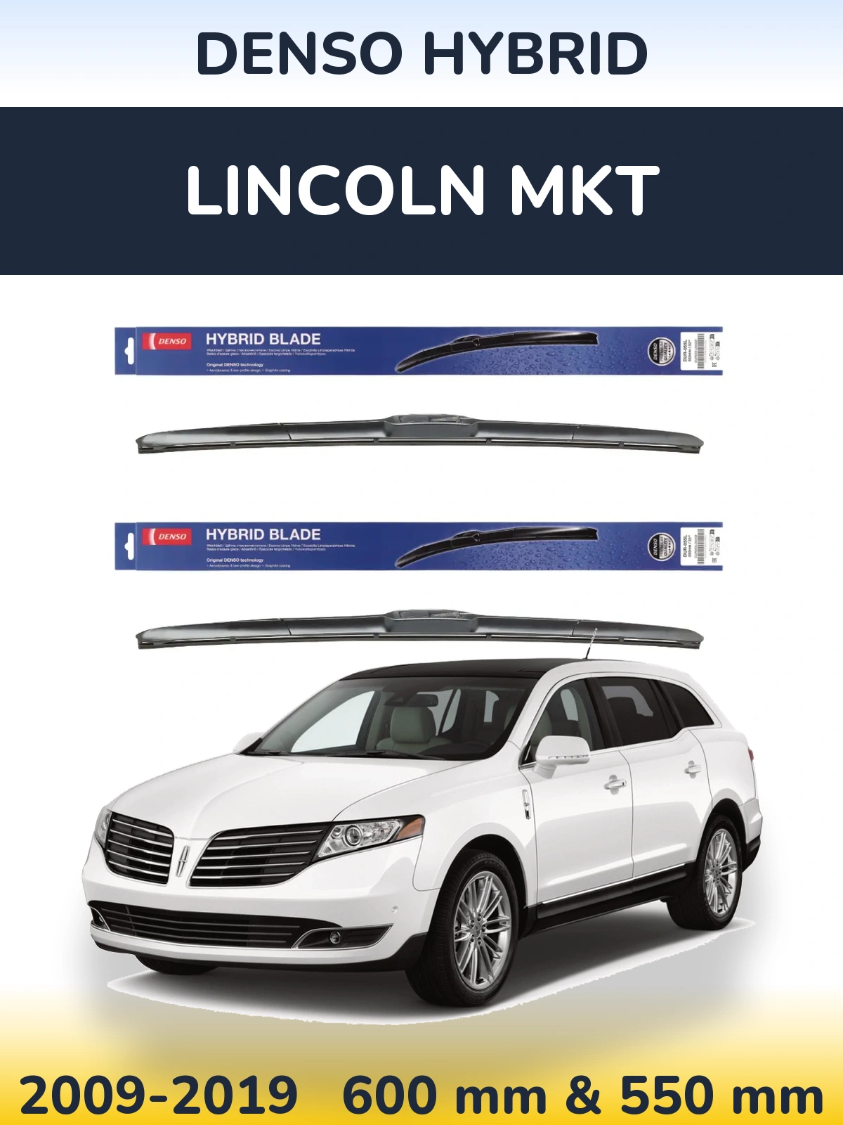 Komplet przednich wycieraczek Denso Hybrid 600 & 550 mm do Lincoln MKT 2009-2019