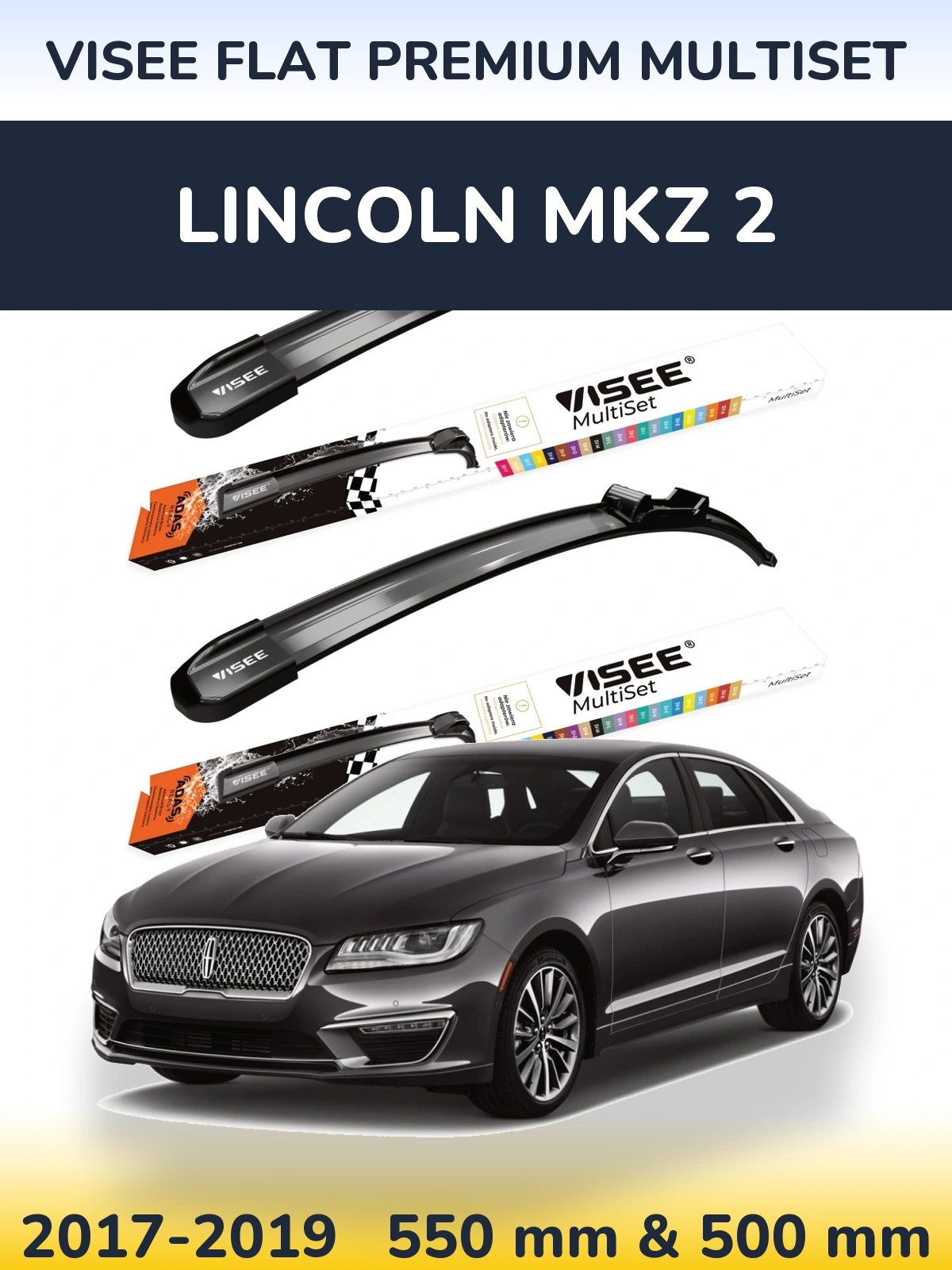 Front wiper blade set VISEE FLAT PREMIUM MultiSet 550 & 500 mm for Lincoln MKZ 2 2017-2019