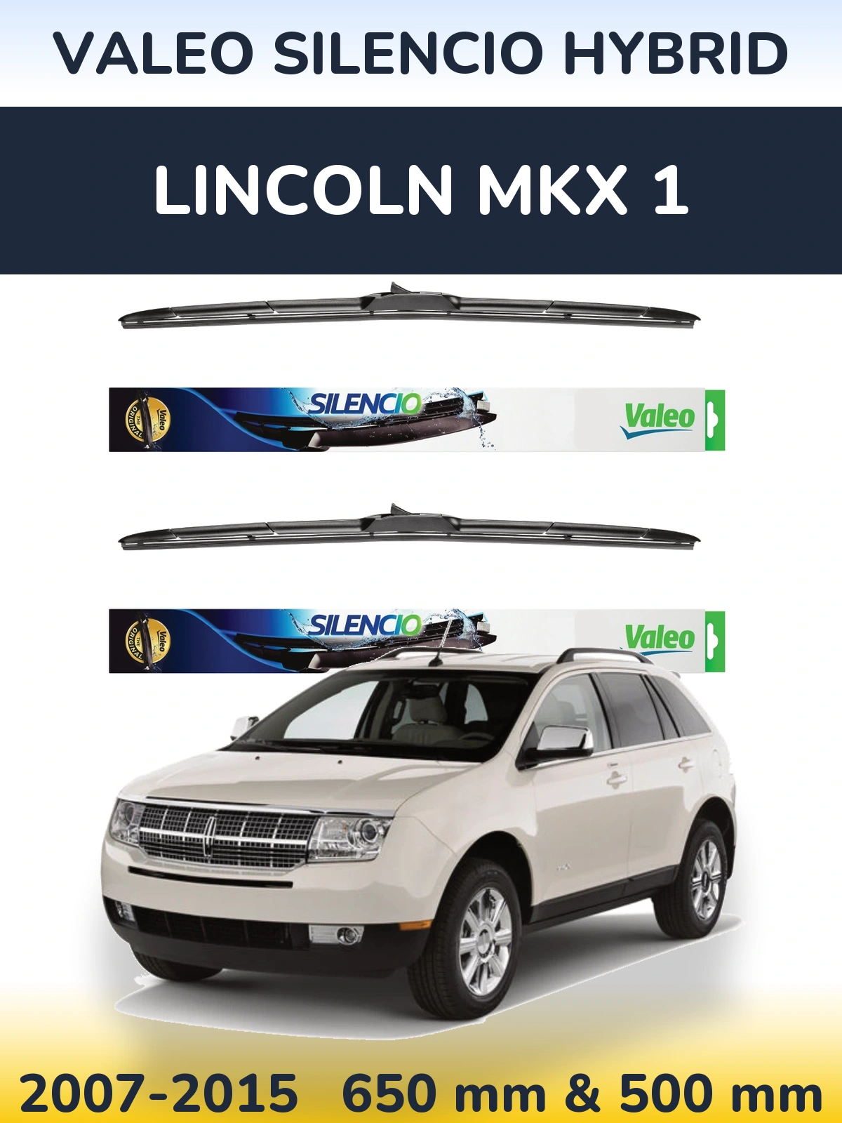 Komplet przednich wycieraczek Valeo Silencio Hybrid 650 & 500 mm do Lincoln MKX 1 2007-2015