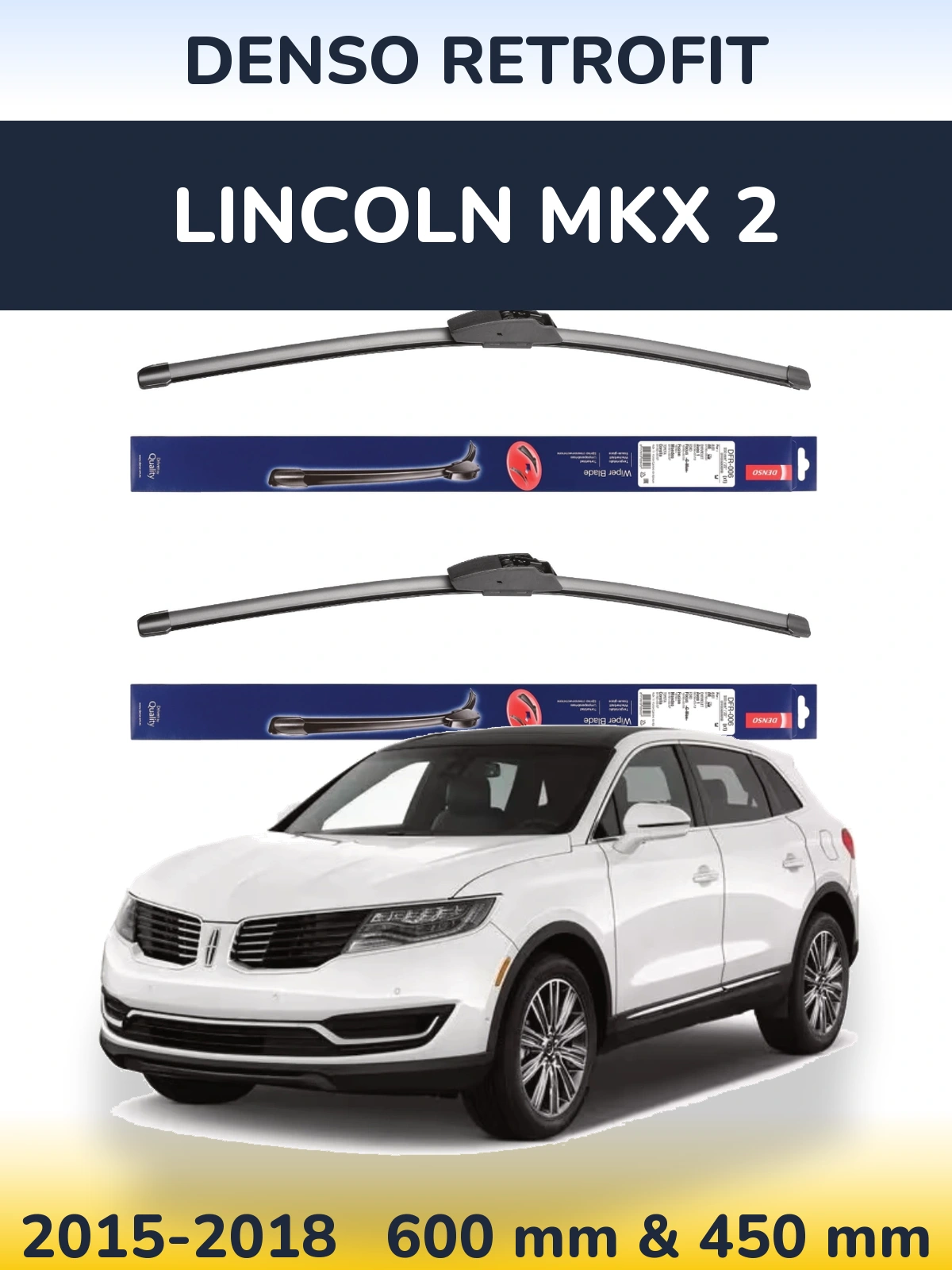 Komplet przednich wycieraczek Denso Retrofit 600 & 450 mm do Lincoln MKX 2 2015-2018