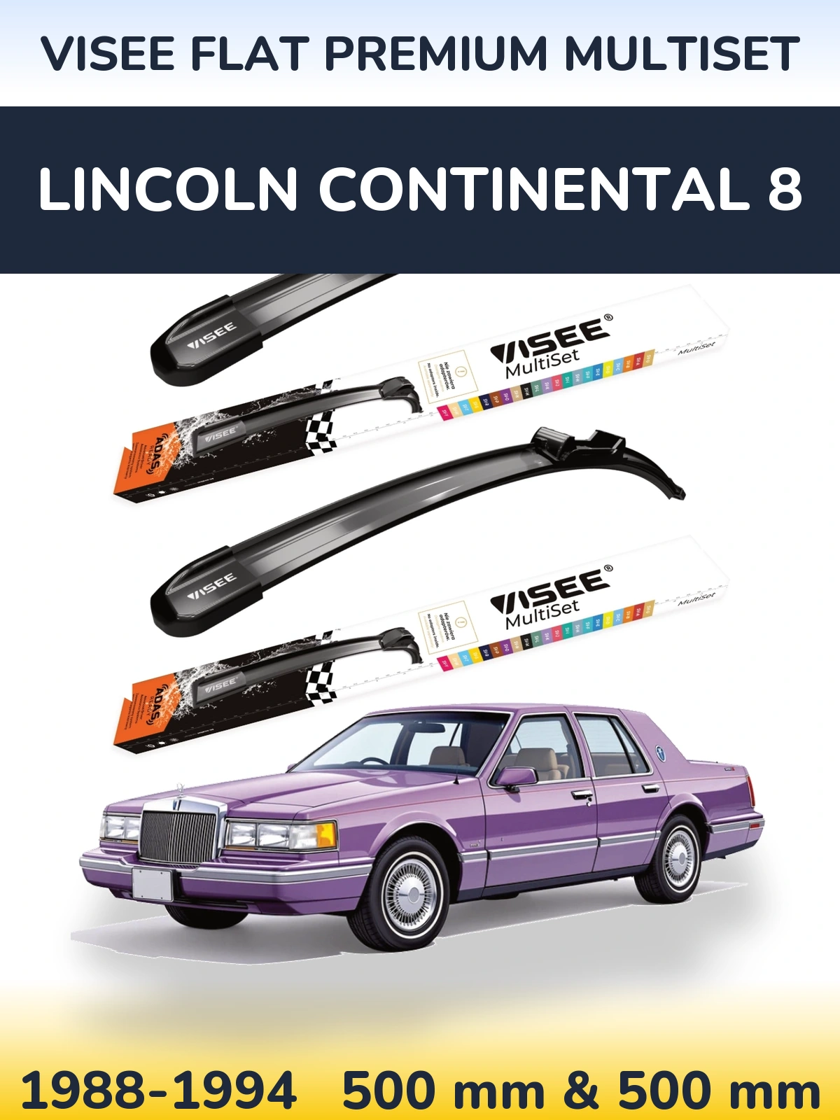 Komplet przednich wycieraczek VISEE FLAT PREMIUM MultiSet 500 & 500 mm do Lincoln Continental 8 1988-1994