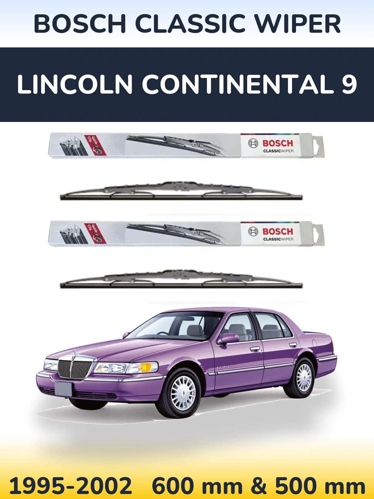 Komplet przednich wycieraczek BOSCH Classic Wiper 600 & 500 mm do Lincoln Continental 9 1995-2002