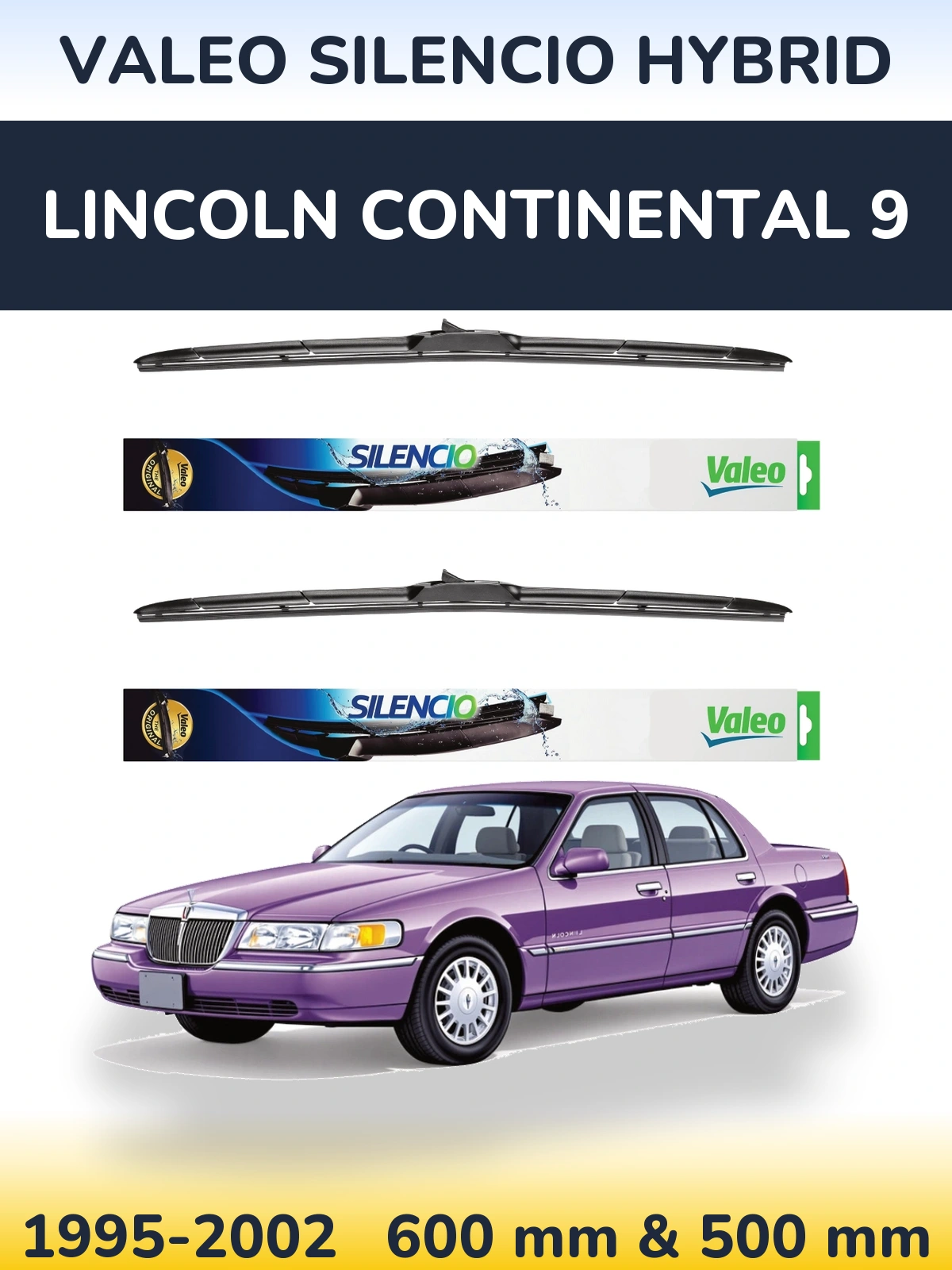 Komplet przednich wycieraczek Valeo Silencio Hybrid 600 & 500 mm do Lincoln Continental 9 1995-2002