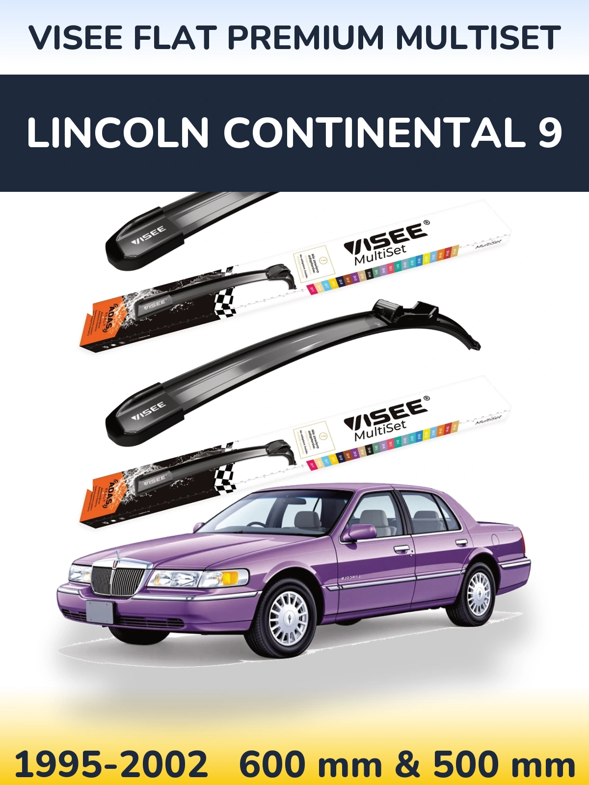 Komplet przednich wycieraczek VISEE FLAT PREMIUM MultiSet 600 & 500 mm do Lincoln Continental 9 1995-2002