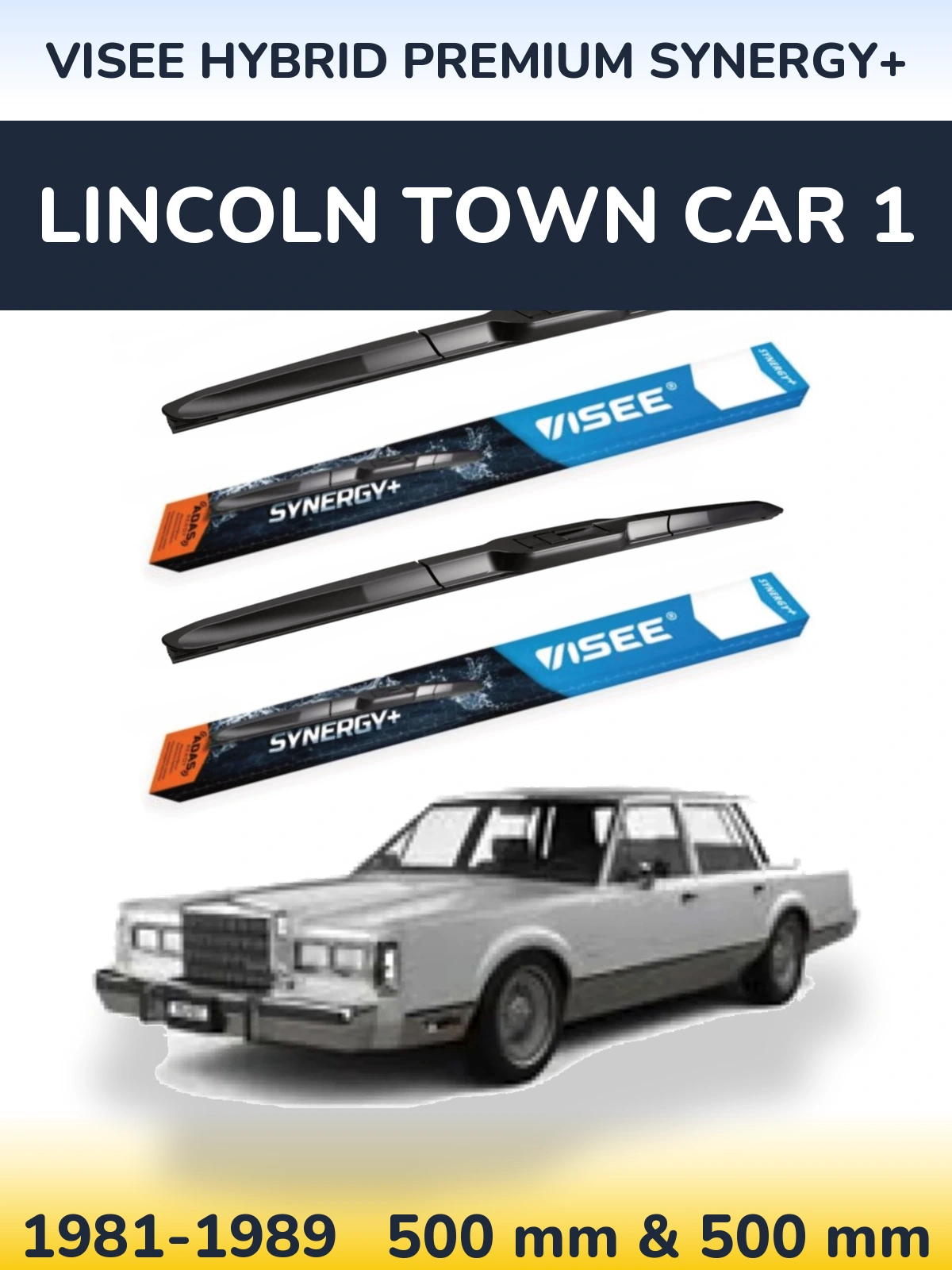 Komplet przednich wycieraczek VISEE HYBRID PREMIUM SYNERGY+ 500 & 500 mm do Lincoln Town Car 1 1981-1989