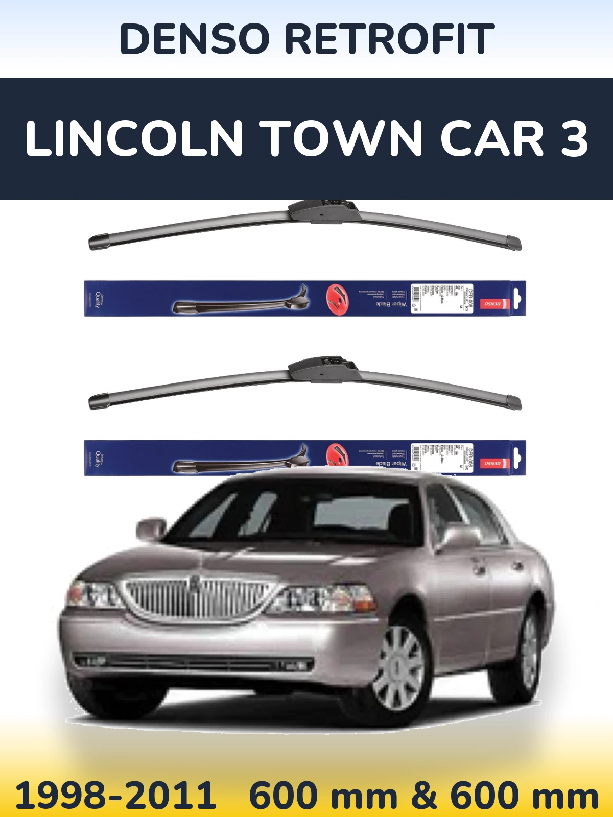 Комплект передних дворников Denso Retrofit 600 & 600 мм для Lincoln Town Car 3 1998-2011