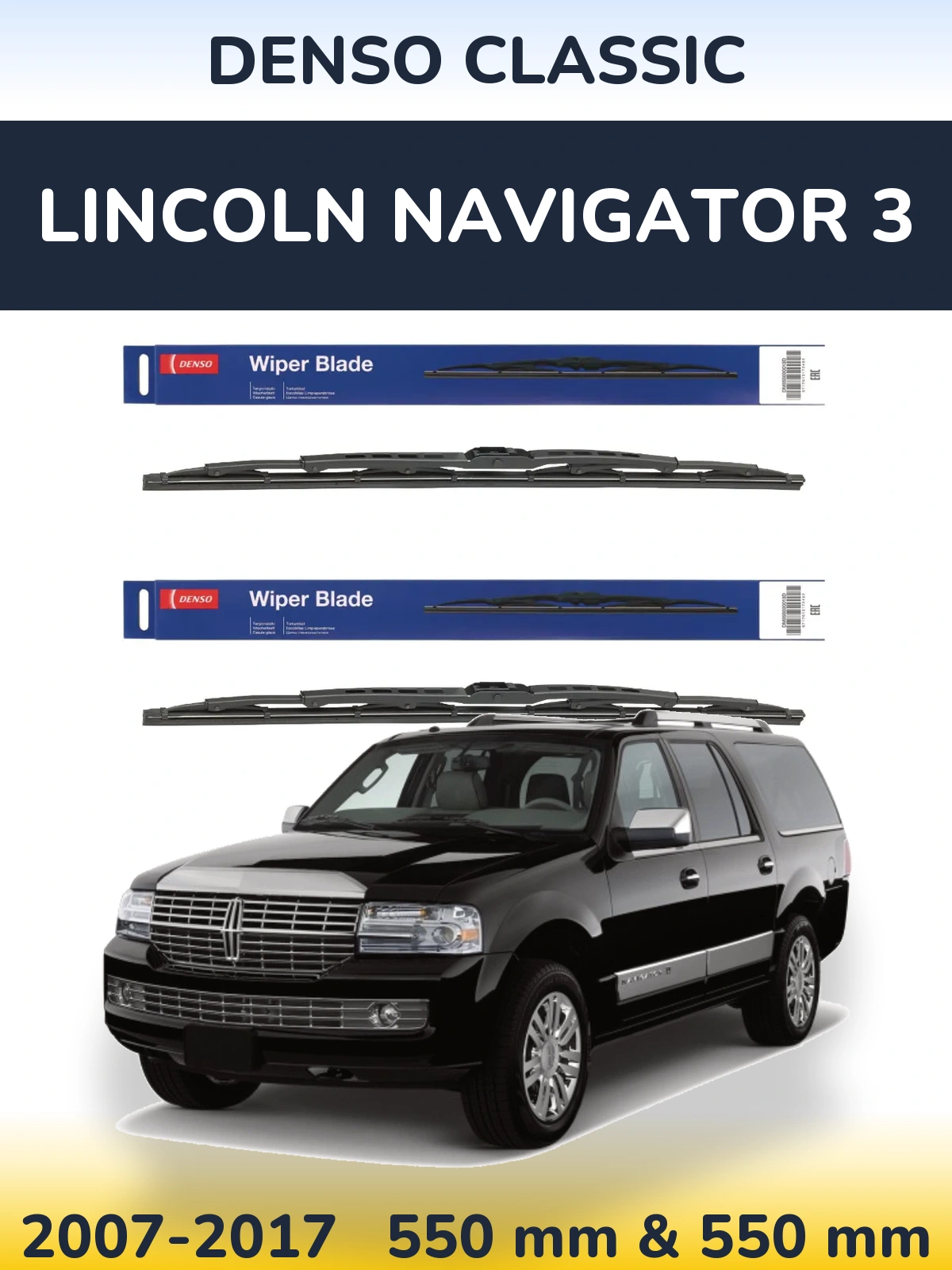 Komplet przednich wycieraczek Denso Classic 550 & 550 mm do Lincoln Navigator 3 2007-2017