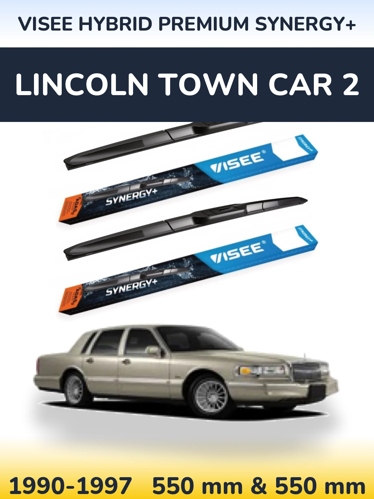 Komplet przednich wycieraczek VISEE HYBRID PREMIUM SYNERGY+ 550 & 550 mm do Lincoln Town Car 2 1990-1997