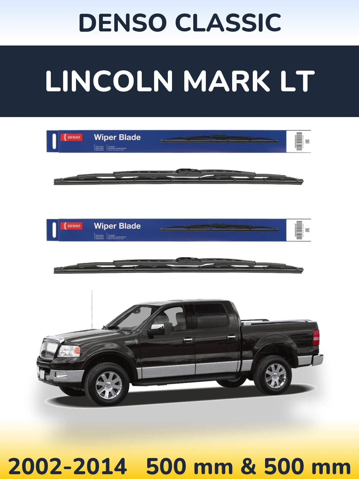 Komplet przednich wycieraczek Denso Classic 500 & 500 mm do Lincoln Mark LT 2002-2014