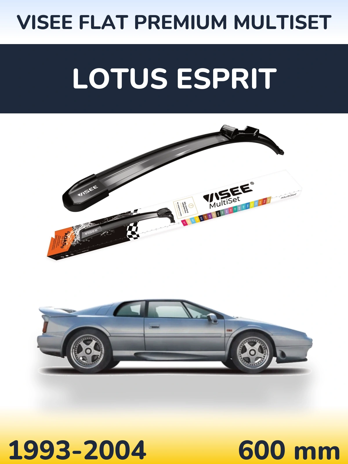 Przednia wycieraczka VISEE FLAT PREMIUM MultiSet 600 mm do Lotus Esprit 1993-2004
