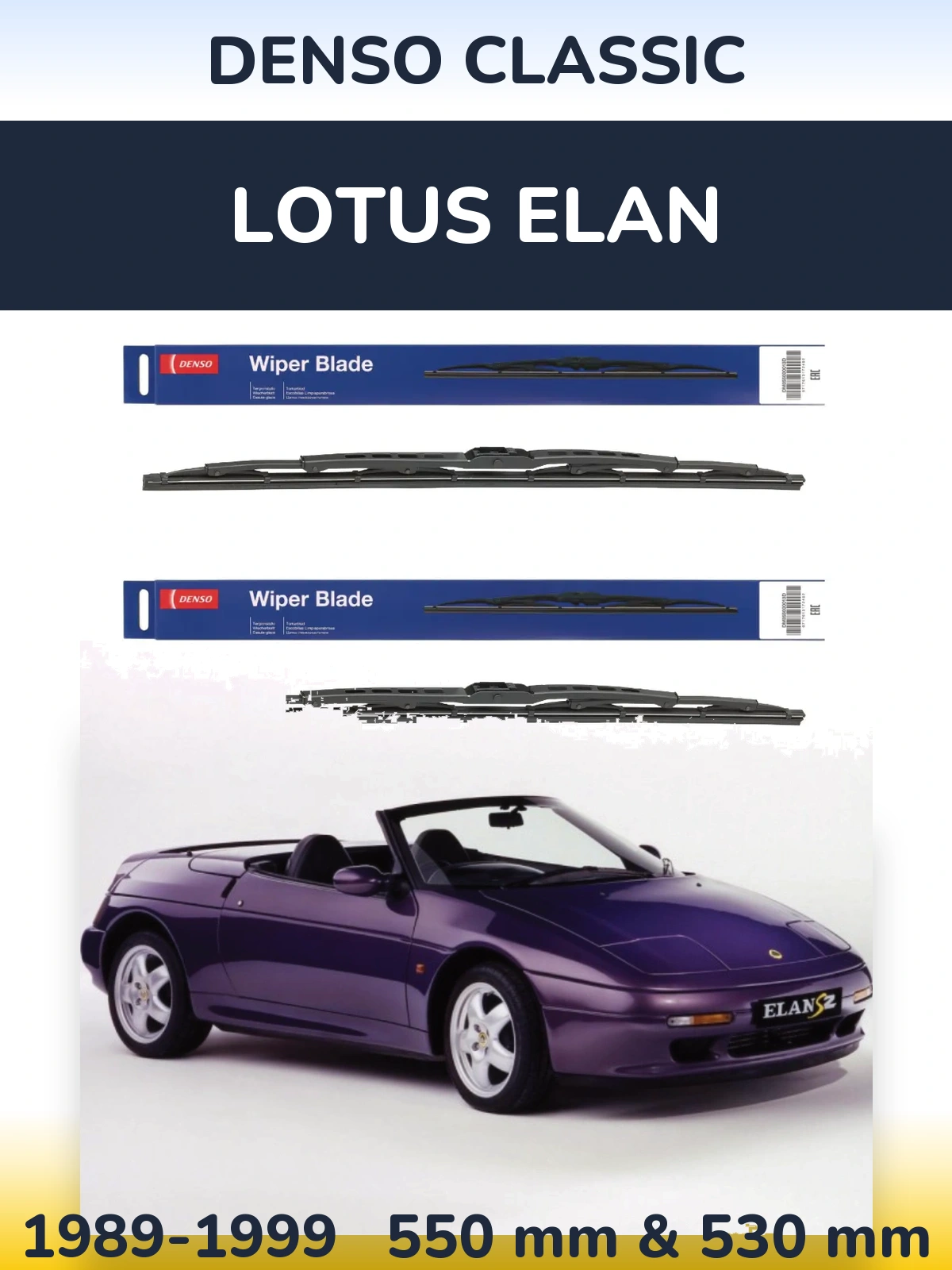 Front wiper blade set Denso Classic 550 & 530 mm for Lotus Elan 1989-1999