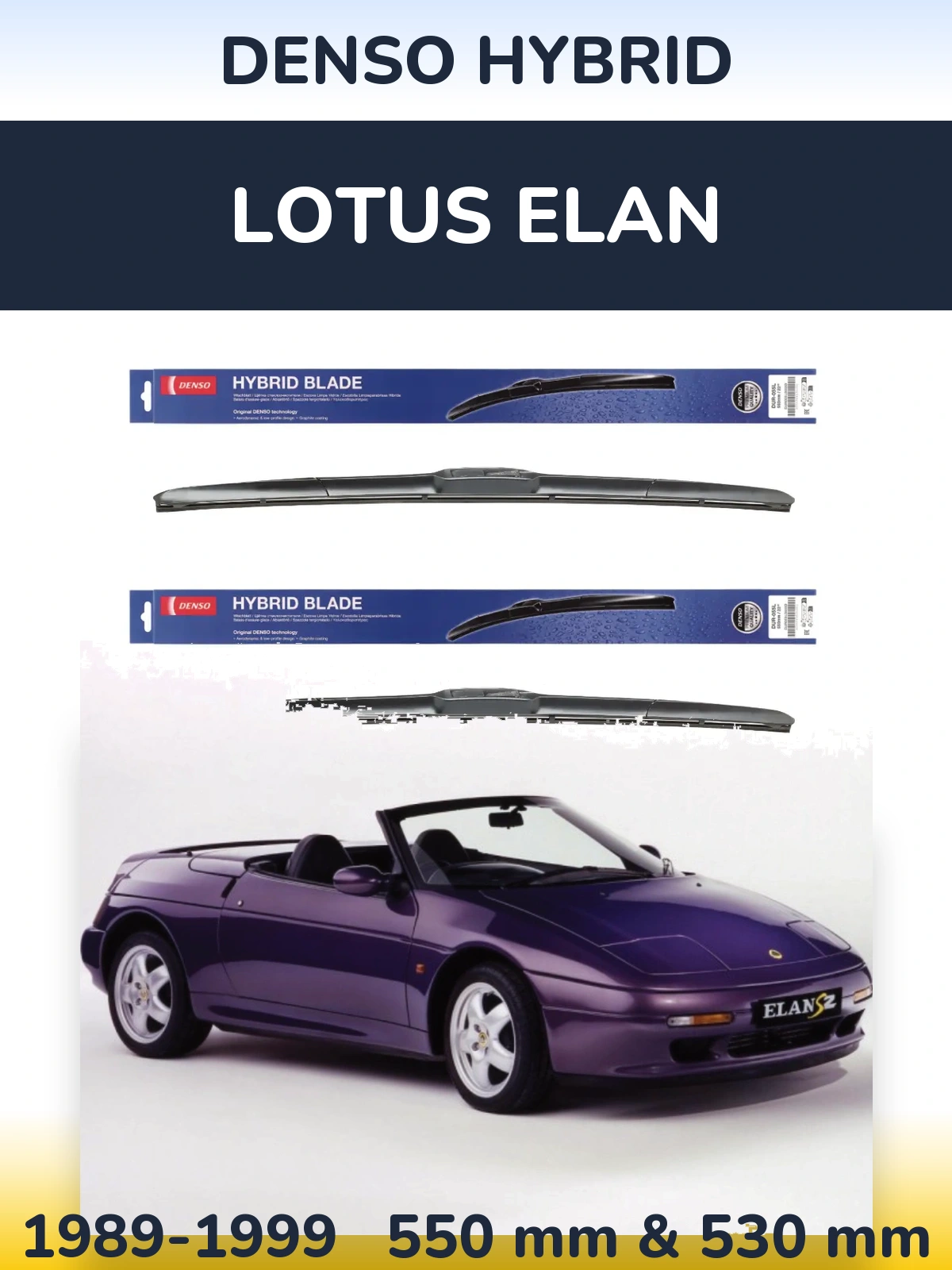 Komplet przednich wycieraczek Denso Hybrid 550 & 530 mm do Lotus Elan 1989-1999