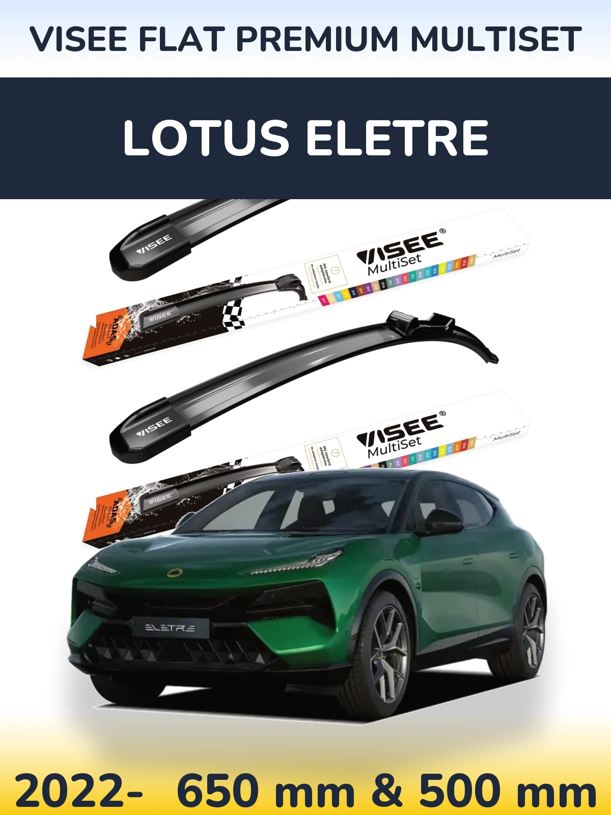 Komplet przednich wycieraczek VISEE FLAT PREMIUM MultiSet 650 & 500 mm do Lotus Eletre 2022-2026