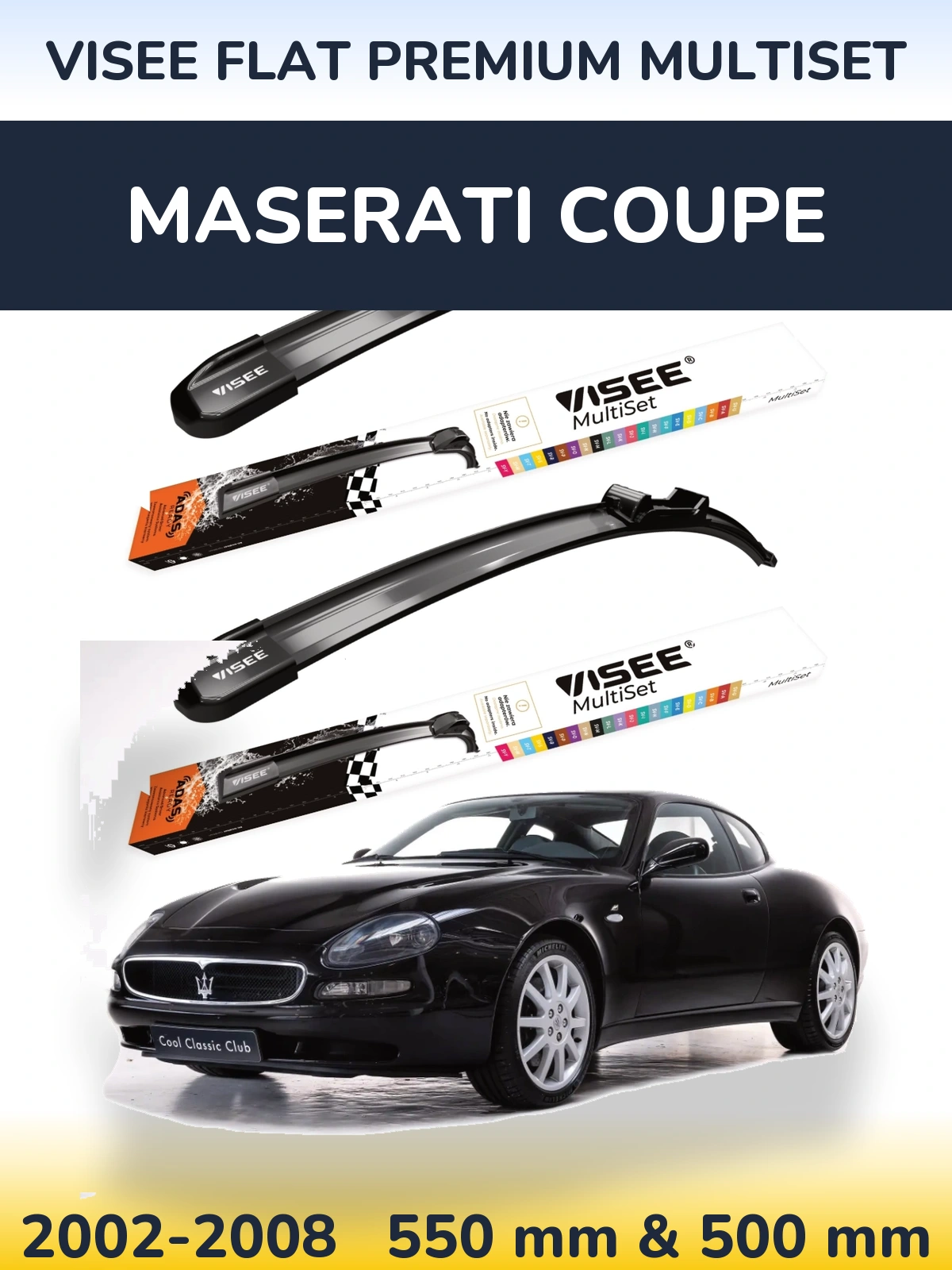 Komplet przednich wycieraczek VISEE FLAT PREMIUM MultiSet 550 & 500 mm do Maserati Coupe 2002-2008