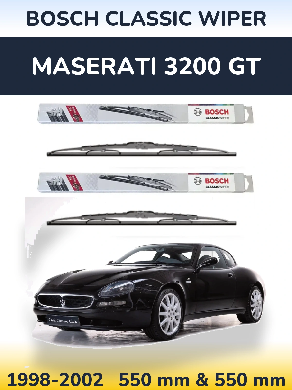 Komplet przednich wycieraczek BOSCH Classic Wiper 550 & 550 mm do Maserati 3200 GT 1998-2002