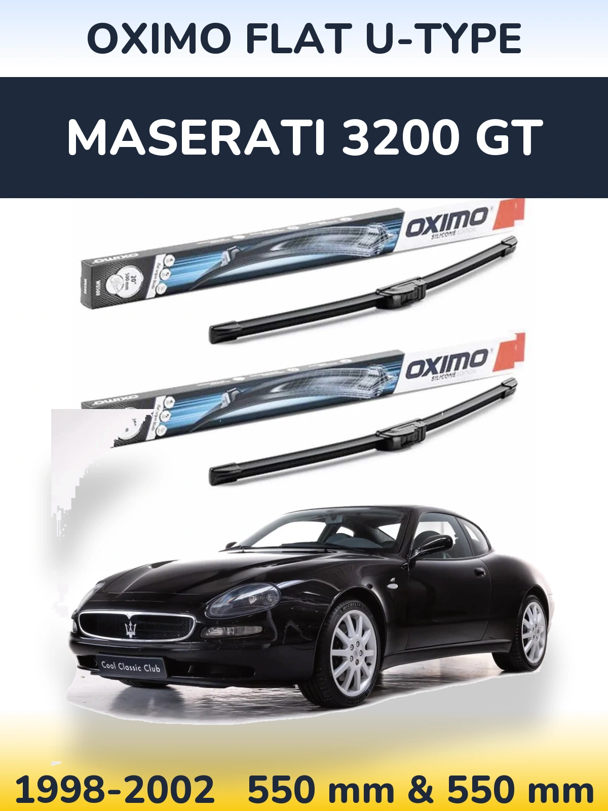 Komplet przednich wycieraczek Oximo Flat U-type 550 & 550 mm do Maserati 3200 GT 1998-2002