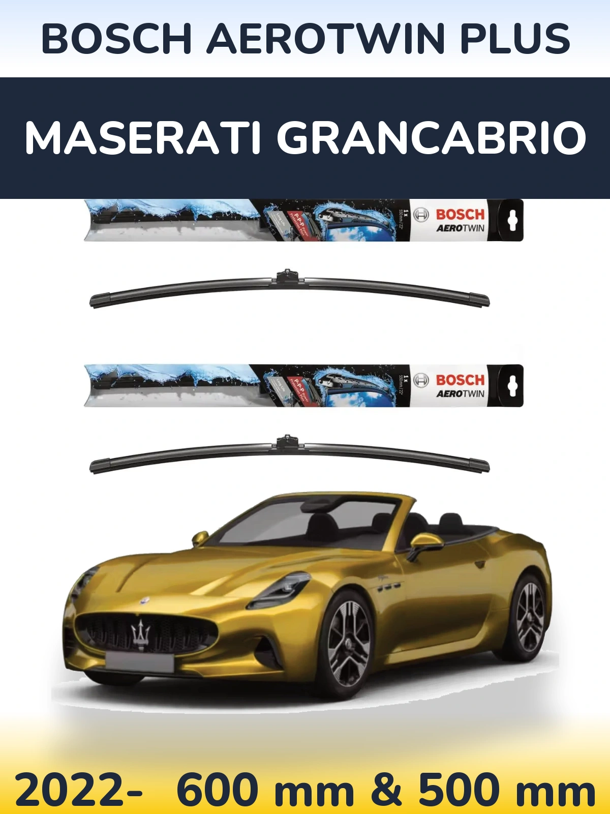 Komplet przednich wycieraczek BOSCH AeroTwin Plus 600 & 500 mm do Maserati GranCabrio 2022-2026
