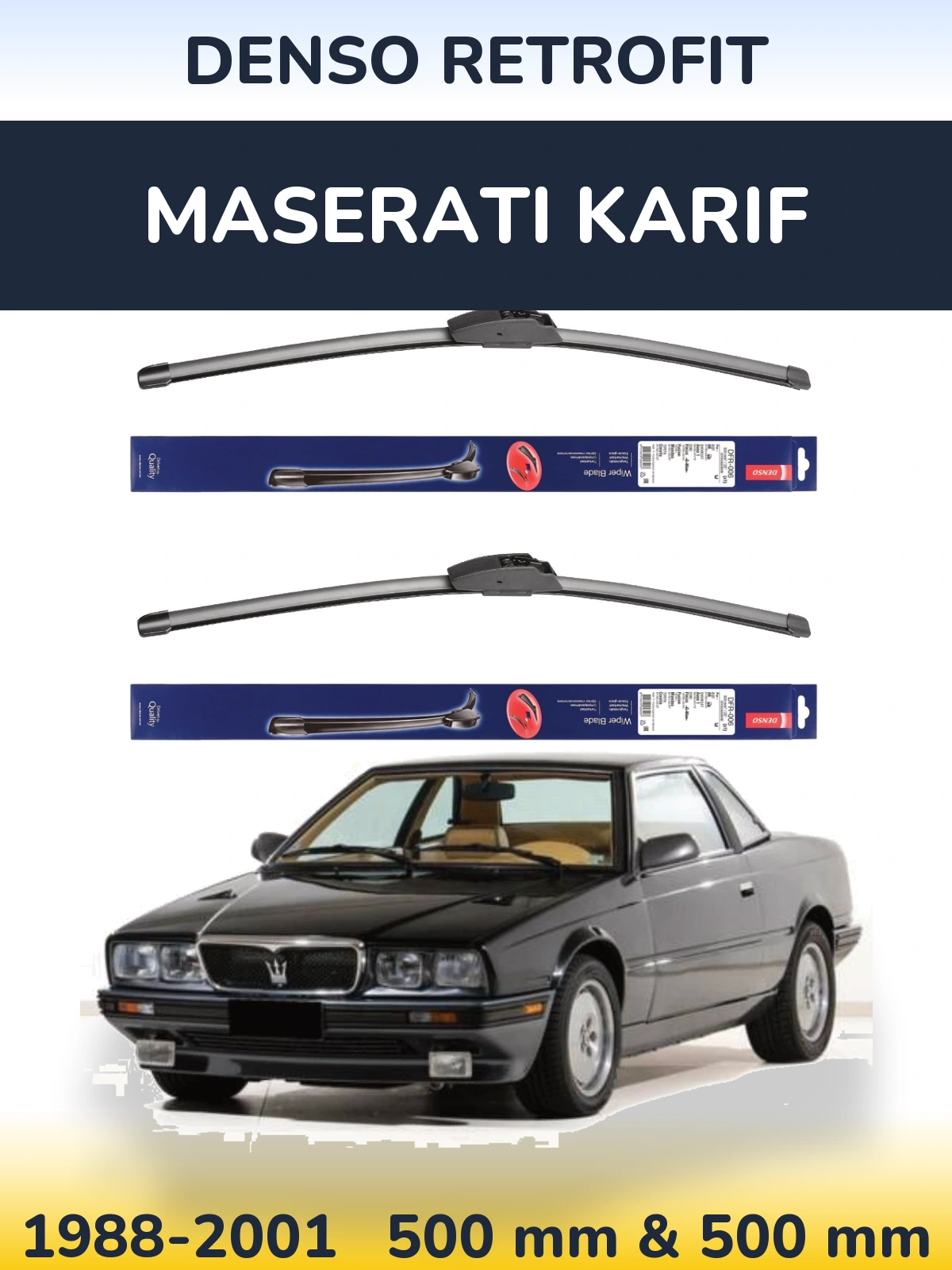 Front wiper blade set Denso Retrofit 500 & 500 mm for Maserati Karif 1988-2001