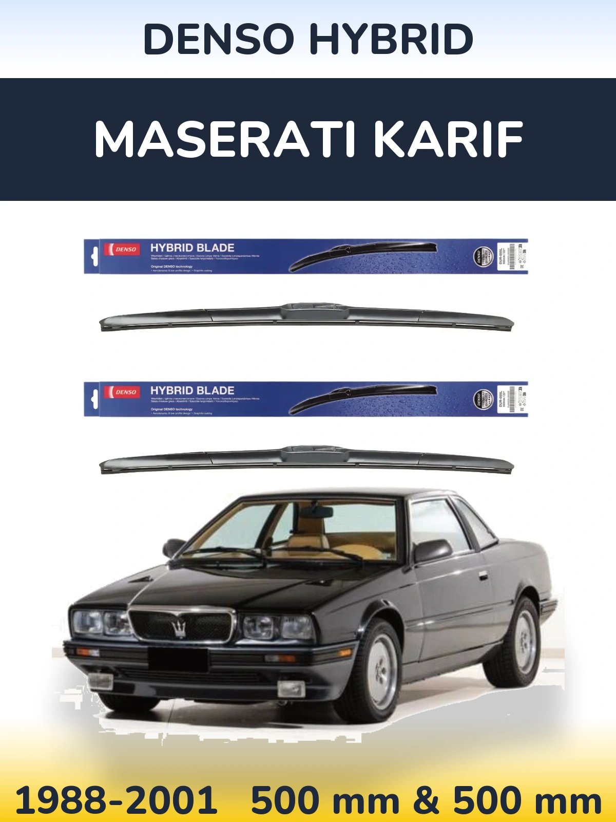Komplet przednich wycieraczek Denso Hybrid 500 & 500 mm do Maserati Karif 1988-2001